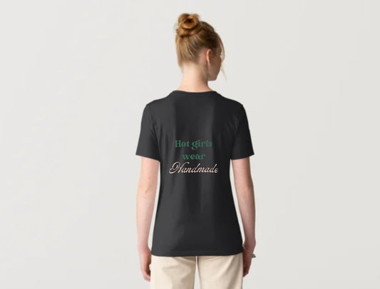 ‘Hot Girls Wear Handmade’ T-Shirt